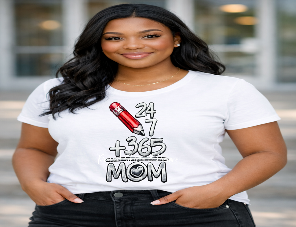 24/7/365 Mom T-shirt