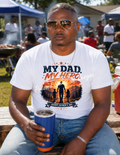 My Dad My Hero Happy Father's Day-T-shirt