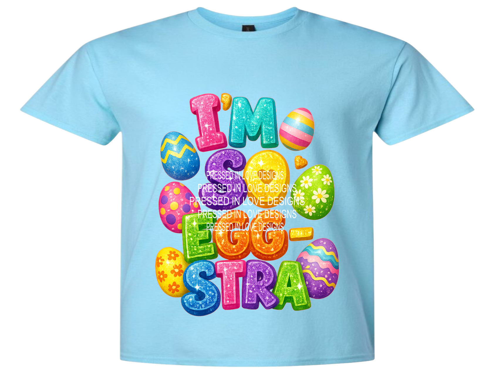 I'm So Egg-stra-T-shirt