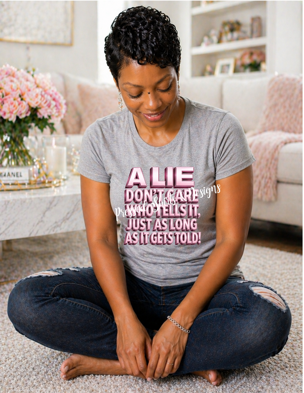 A Lie Don't Care-T-shirt