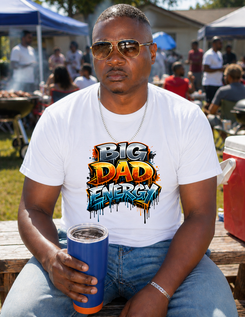 Big Dad Energy-T-shirt