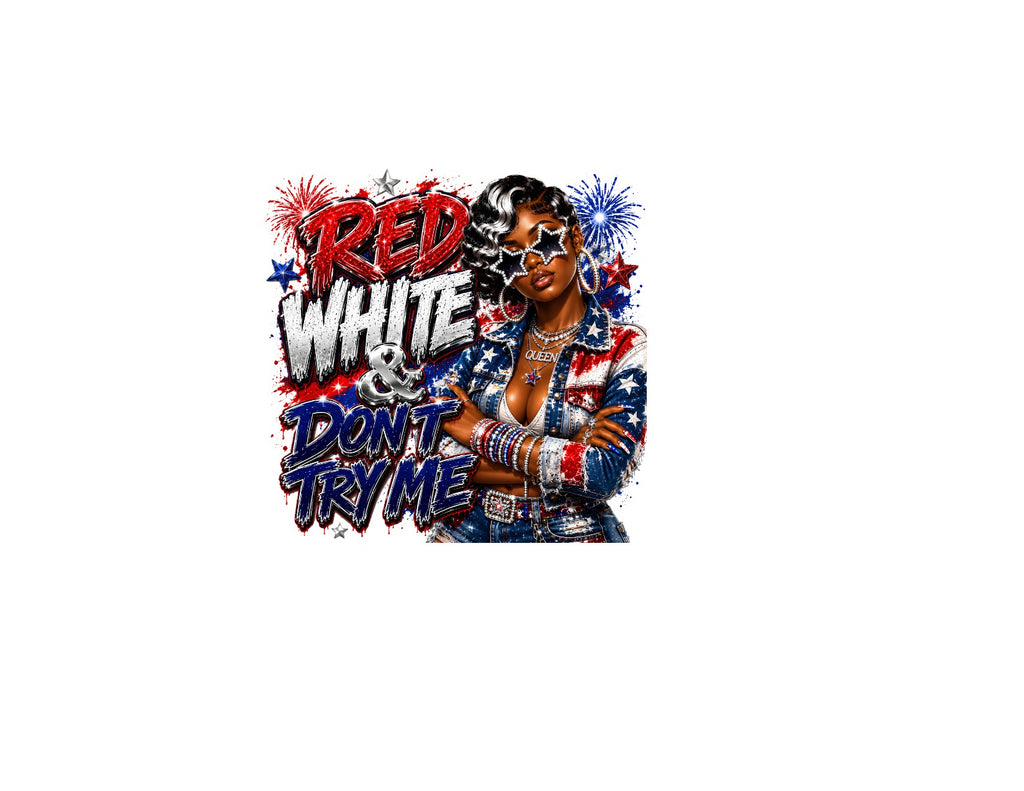 Red, White, & Don't Try Me-T-shirt